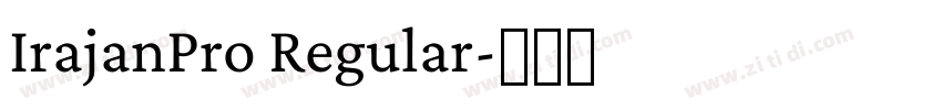 IrajanPro Regular字体转换